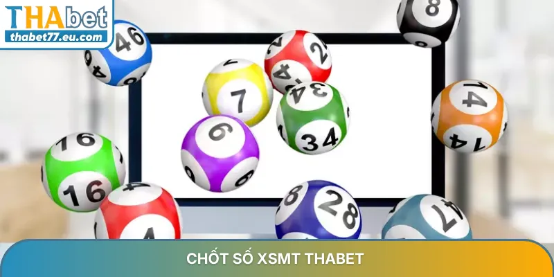 Chốt số XSMT - Cách dự đoán KQXSMT chính xác từ chuyên gia