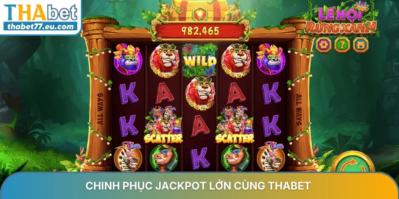 Mẹo chơi nổ hũ Thabet - Bí quyết săn jackpot 2026 từ cao thủ