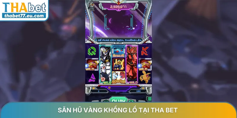 Nổ hũ đổi thưởng Thabet - Bí quyết săn hũ vàng 2026 cực dễ