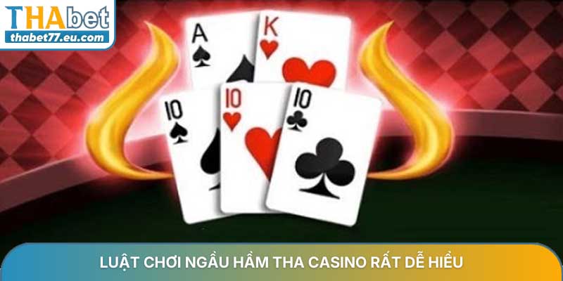 Luật chơi Ngầu Hầm THA Casino - Quy tắc chi tiết nhất 2026