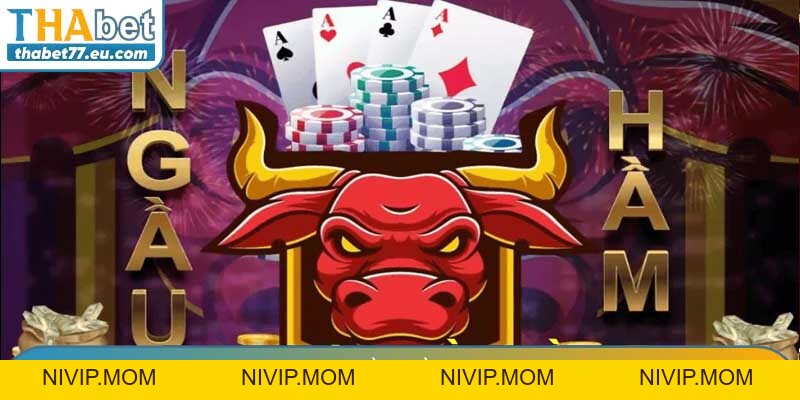 Luật chơi Ngầu Hầm THA Casino - Quy tắc chi tiết nhất 2026
